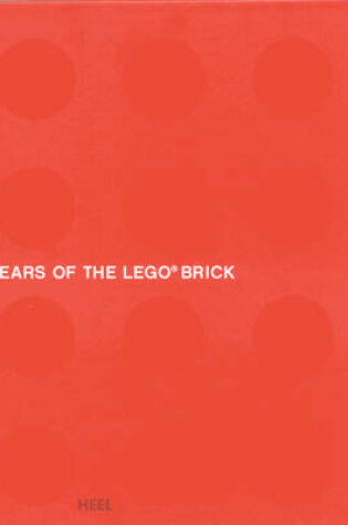 Cover of 50 Years of the LEGO(R) Brick