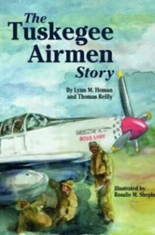 Cover of Tuskegee Airmen Story, The