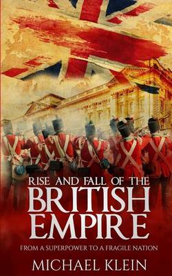 Book cover for Rise and Fall of the British Empire