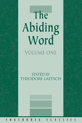 Book cover for The Abiding Word, Volume 1