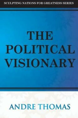 Cover of The Political Visionary