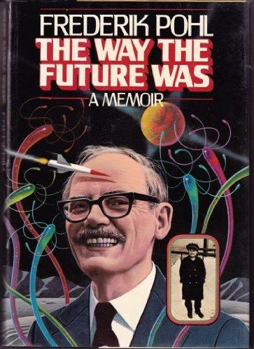 Book cover for The Way the Future Was