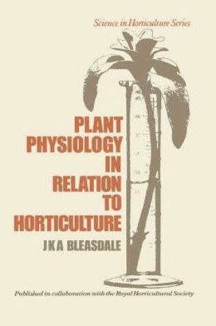 Cover of Plant Physiology in Relation to Horticulture