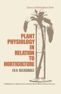 Book cover for Plant Physiology in Relation to Horticulture