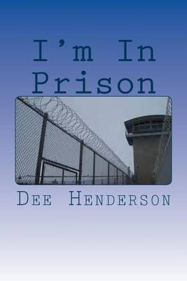 Book cover for I'm In Prison
