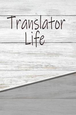 Book cover for Translator Life