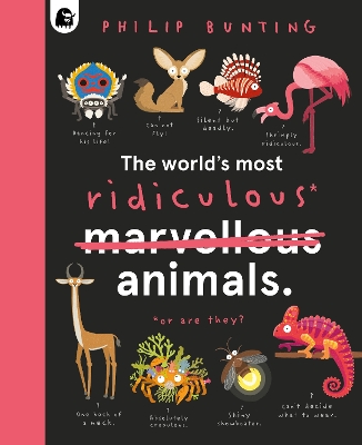 Book cover for The World's Most Ridiculous Animals