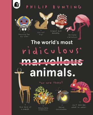 Book cover for The World's Most Ridiculous Animals