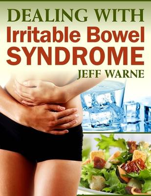 Book cover for Dealing With Irritable Bowel Syndrome