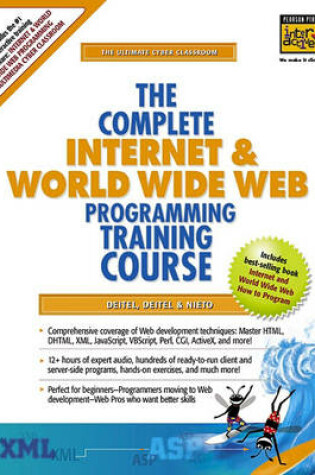 Cover of The Complete Internet &  World Wide Web Programming Training Course, Student Edition