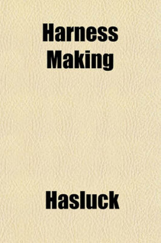 Cover of Harness Making