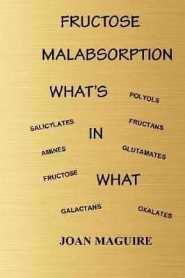 Book cover for Fructose Malabsorption What's In What Large Print