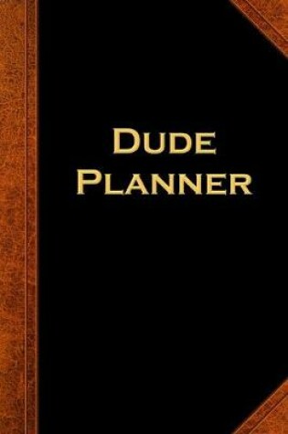 Cover of 2020 Daily Planner For Men Dude Planner Vintage Style 388 Pages