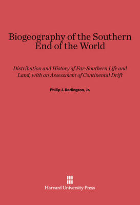Book cover for Biogeography of the Southern End of the World