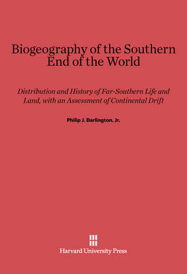 Cover of Biogeography of the Southern End of the World