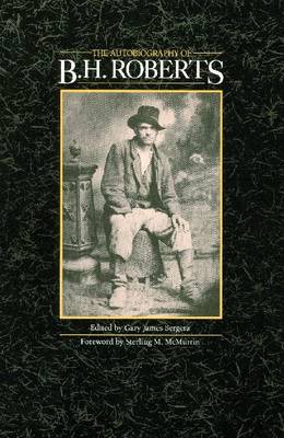 Book cover for The Autobiography of B. H. Roberts