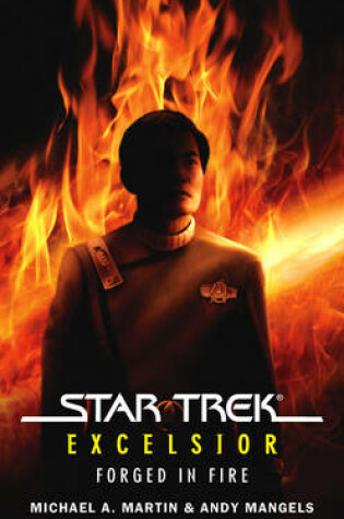 Cover of Star Trek: The Original Series: Excelsior: Forged in Fire