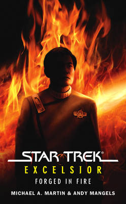 Book cover for Star Trek: The Original Series: Excelsior: Forged in Fire