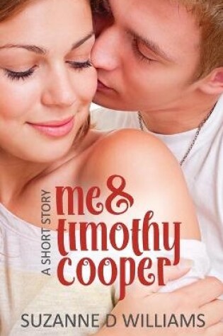 Cover of Me & Timothy Cooper