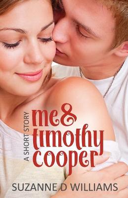 Book cover for Me & Timothy Cooper