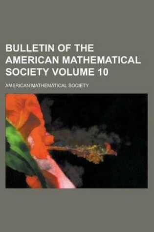 Cover of Bulletin of the American Mathematical Society Volume 10