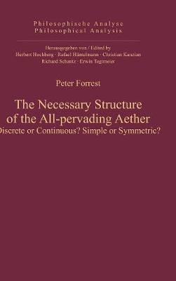 Cover of The Necessary Structure of the All-pervading Aether