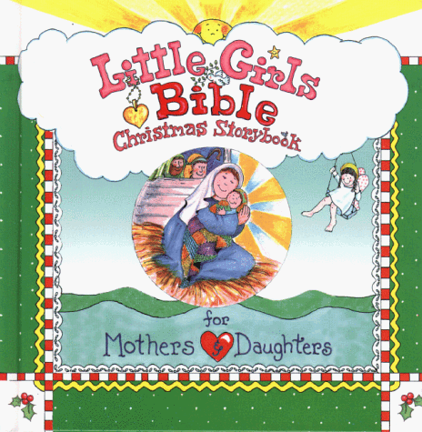 Book cover for Little Girls Bible Christmas Storybook