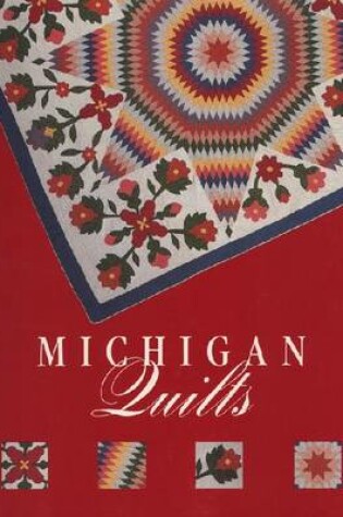 Cover of Michigan Quilts