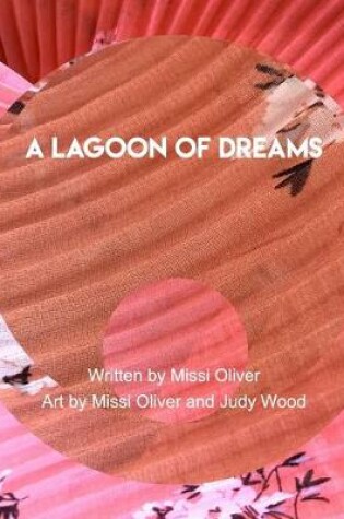 Cover of A Lagoon of Dreams