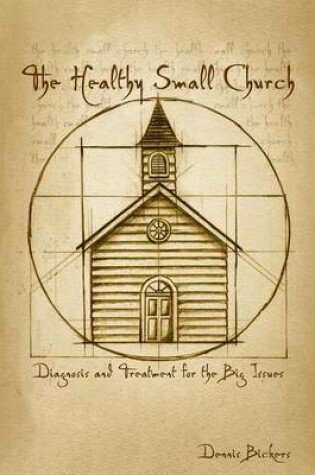Cover of The Healthy Small Church