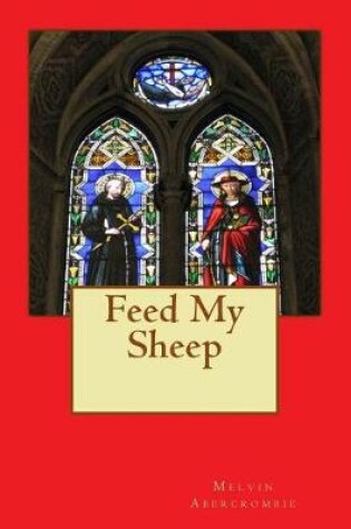 Cover of Feed My Sheep