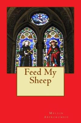 Book cover for Feed My Sheep