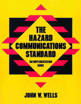 Book cover for The Hazard Communications Standard