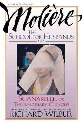 Book cover for The School for Husbands and Sganarelle, or the Imaginary Cuckold