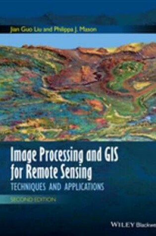 Cover of Image Processing and GIS for Remote Sensing