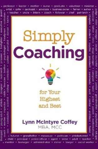 Cover of Simply Coaching for Your Highest and Best