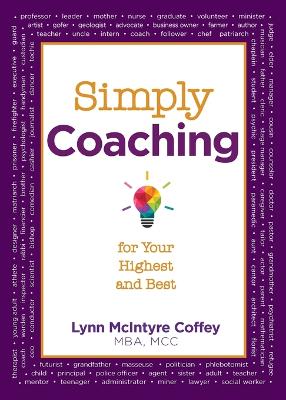 Book cover for Simply Coaching for Your Highest and Best
