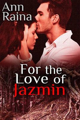 Book cover for For the Love of Jazmin