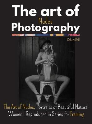 Book cover for The Art of Nudes Photography