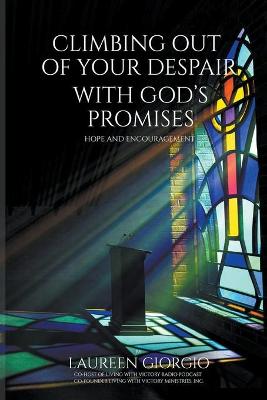 Book cover for Climbing Out of Your Despair with God's Promises