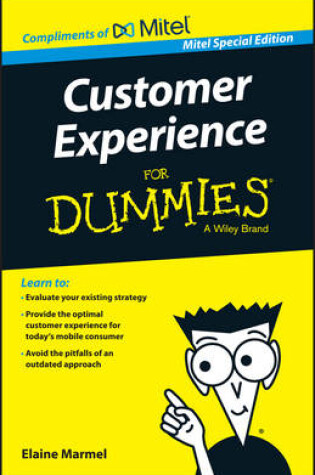 Cover of Customer Experience for Dummies, Mitel Special Edition (Custom)