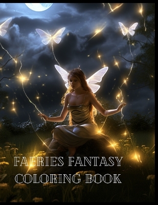 Book cover for Faeries Fantasy Coloring Book