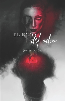 Book cover for El eco del odio