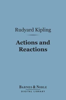 Book cover for Actions and Reactions (Barnes & Noble Digital Library)