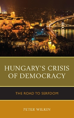 Book cover for Hungary's Crisis of Democracy