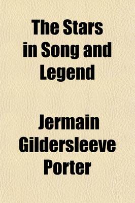 Book cover for The Stars in Song and Legend