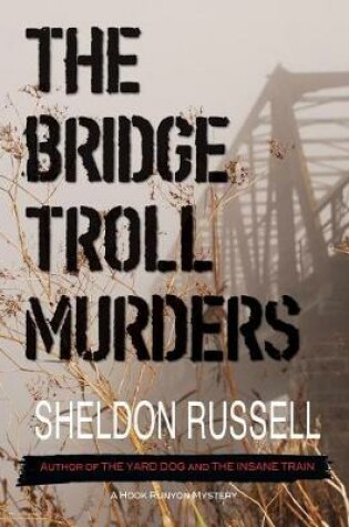 Cover of The Bridge Troll Murders