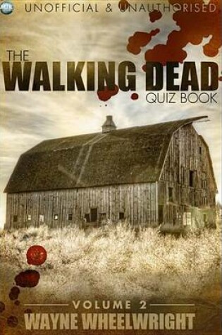 Cover of The Walking Dead Quiz Book - Volume 2