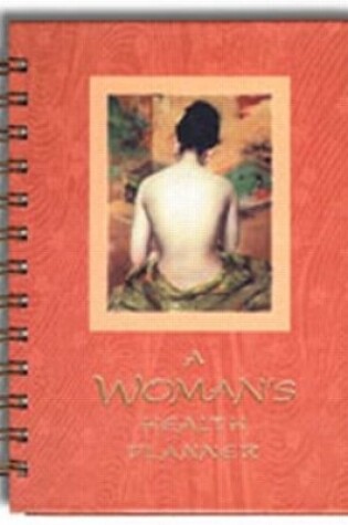 Cover of A Woman's Health Planner