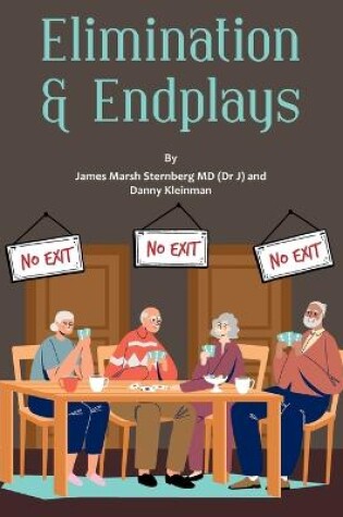 Cover of Elimination & Endplays